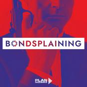 Bondsplaining, podcast sur 007