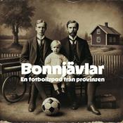 Bonnjävlar - En fotbollspod från provinsen