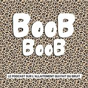 BooB BooB, le podcast sur l’allaitement qui fait du bruit