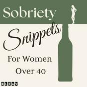 Sobriety Snippets for Women Over 40 - Alcohol-free living, nervous-system calm, and real talk for women over 40.