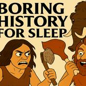 Boring History for Sleep