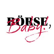 Börse, Baby!