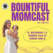 Bountiful Momcast