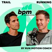 BPM by RunMotion Coach - Le podcast running et trail