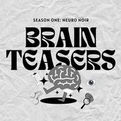 Brain Teasers: Neuro Noir