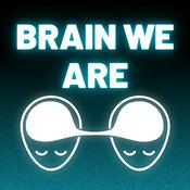Brain We Are CZ