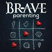 Brave Parenting