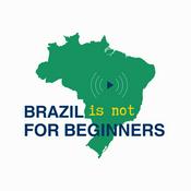 Brazil (is not) for Beginners