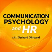 Communication Psychology and HR – with Gerhard Ohrband
