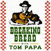 Breaking Bread with Tom Papa