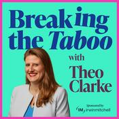 Breaking the taboo with Theo Clarke