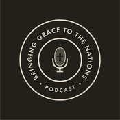 Bringing Grace to the Nations