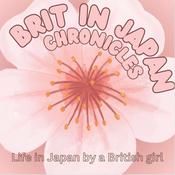 Brit in Japan Chronicles: Life in Japan by a British Girl