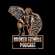 Broken Fathers Podcast