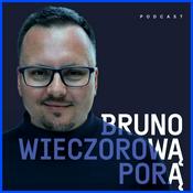 Bruno Wieczorową Porą