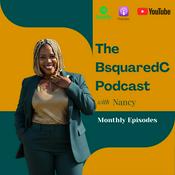 BsquaredC Podcast: The Black Woman Corporate Career "Brownprint"