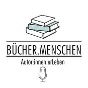 BÜCHER.MENSCHEN - Autor:innen erLeben