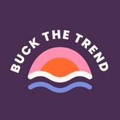 Buck the Trend Pod