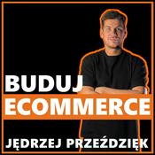Buduj Ecommerce - Jędrzej Przeździęk