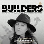 BUILDERS with Alex Snider - Season 3