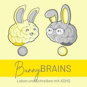 Bunnybrains - Leben und Schreiben mit ADHS