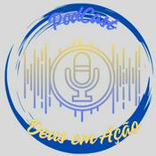 PODCAST - DEUS EM AÇÃO -FALANDO COM DEUS