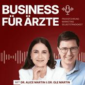 Business für Ärzte – Praxisführung, Marketing & Selbstständigkeit
