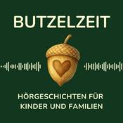 Butzelzeit - Hörgeschichten für Kinder und Familien