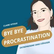 Bye Bye Procrastination