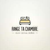 Range ta chambre.