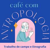 CAFÉ COM ANTROPOLOGIA