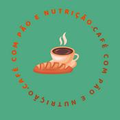 Café com Pão e Nutrição