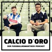Calcio d´Oro - Der Fußballromantiker-Podcast