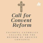 Call for Convent Reform