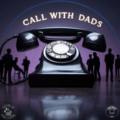 Call With Dads