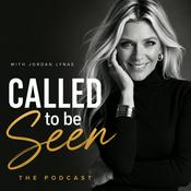 CALLED TO BE SEEN