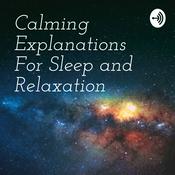 Calming Explanations For Sleep and Relaxation