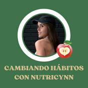 Cambiando hábitos con Nutricynn