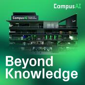 CampusAI Talks – Beyond Knowledge