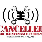 Cancelled for Maintenance