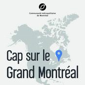 Cap sur le Grand Montréal