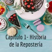 Capitulo 1- Historia de la Repostería