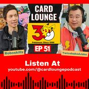 Card Lounge Podcast