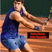 Carlos Alcaraz - Audio Biography