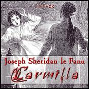 Carmilla by Joseph Sheridan Le Fanu