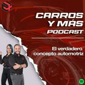 Carros y Más Podcast