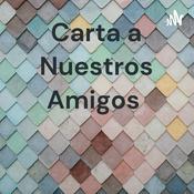 Carta a Nuestros Amigos