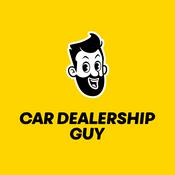Car Dealership Guy Podcast