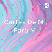 Cartas De Mi, Para Mi