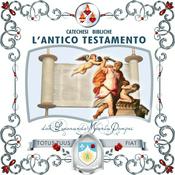 Catechesi bibliche sull'Antico Testamento